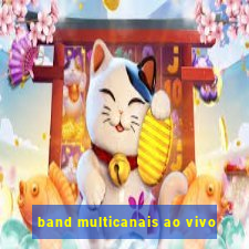 band multicanais ao vivo